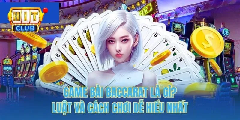 Bật Mí Cách Đếm Bài Baccarat Chính Xác Với Vài Mẹo Nhỏ