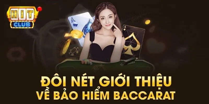 Bảo hiểm baccarat là gì?